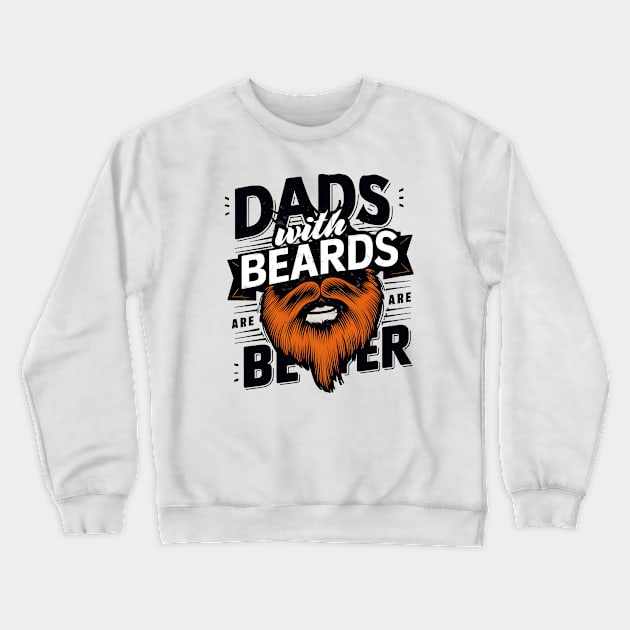 Best Beard Art For Men Dad Facial Hair Bearded Beard Lover Crewneck Sweatshirt by Melisachic